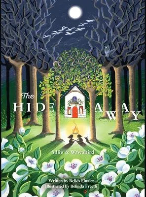Úkryt: Sillie & Wawabird - The Hide Away: Sillie & Wawabird
