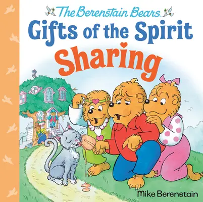 Zdieľanie (Berenstain Bears Gifts of the Spirit) - Sharing (Berenstain Bears Gifts of the Spirit)