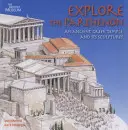 Preskúmajte Parthenón - starogrécky chrám a jeho sochy - Explore the Parthenon - An Ancient Greek Temple and its Sculptures