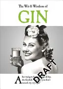 Dôvtip a múdrosť ginu - The Wit & Wisdom of Gin