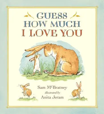 Hádaj, ako veľmi ťa milujem - Guess How Much I Love You