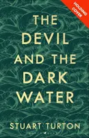 Diabol a tmavá voda - Devil and the Dark Water