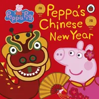 Prasiatko Peppa: Čínsky nový rok - Peppa Pig: Chinese New Year