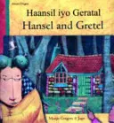 Jeníček a Mařenka v somálčine a angličtine - Hansel and Gretel in Somali and English