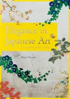 Elegancia v japonskom umení: Vtáky a kvety EDO Rinpa - Elegance in Japanese Art: EDO Rinpa Bird and Flower Painting