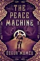 Stroj na mier - The Peace Machine