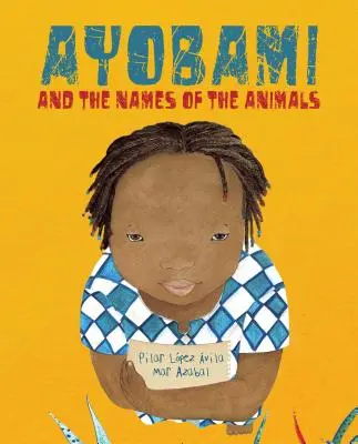 Ayobami a mená zvierat - Ayobami and the Names of the Animals