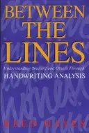 Medzi riadkami: Pochopenie seba a druhých prostredníctvom analýzy rukopisu - Between the Lines: Understanding Yourself and Others Through Handwriting Analysis