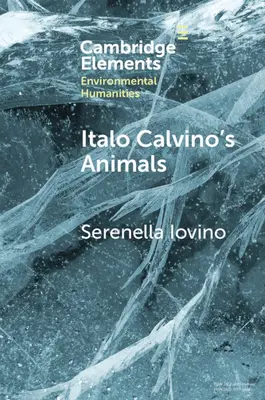 Italo Calvino's Animals: Antropocénne príbehy - Italo Calvino's Animals: Anthropocene Stories