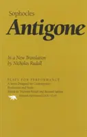 Antigona: V novom preklade Nicholasa Rudalla - Antigone: In a New Translation by Nicholas Rudall