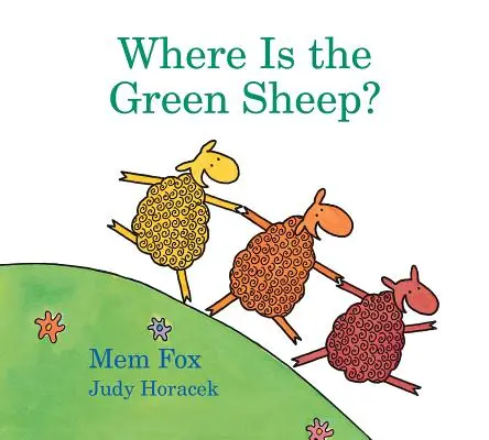 Kde je zelená ovečka? (Polstrovaná kniha) - Where Is the Green Sheep? (Padded Board Book)
