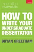 Ako napísať bakalársku prácu - How to Write Your Undergraduate Dissertation