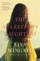 Dcéry strážcu mora - The Sea Keeper's Daughters
