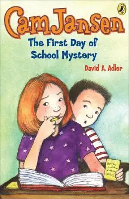 CAM Jansen: Záhada prvého dňa v škole #22 - CAM Jansen: The First Day of School Mystery #22