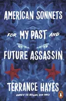 Americké sonety pre môjho minulého a budúceho vraha - American Sonnets for My Past and Future Assassin