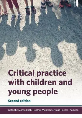 Kritická prax s deťmi a mládežou - Critical Practice with Children and Young People