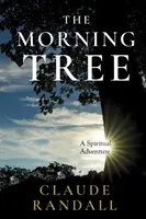 Ranný strom - The Morning Tree