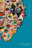 Opustila by som ma, keby som mohla - zbierka poézie - I Would Leave Me If I Could - A Collection of Poetry