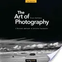 Umenie fotografie: Osobný prístup k umeleckému vyjadreniu - The Art of Photography: A Personal Approach to Artistic Expression
