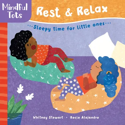 Rozumné detičky: Odpočinok a relaxácia - Mindful Tots: Rest & Relax