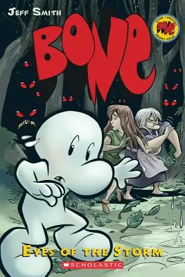 Oči búrky (Bone #3), 3: Oči búrky - Eyes of the Storm (Bone #3), 3: Eyes of the Storm