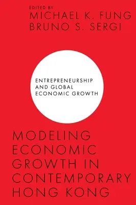 Modelovanie hospodárskeho rastu v súčasnom Hongkongu - Modeling Economic Growth in Contemporary Hong Kong