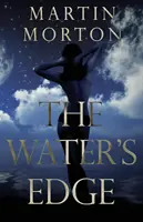 The Water's Edge: Kniha 1 zo série Claudia - The Water's Edge: Book 1 of The Claudia Series