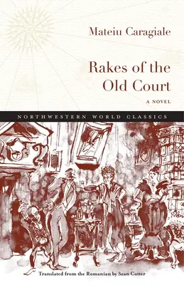 Hrabiny zo starého dvora - Rakes of the Old Court