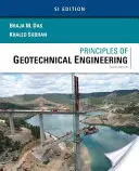 Princípy geotechnického inžinierstva, Si Edition - Principles of Geotechnical Engineering, Si Edition