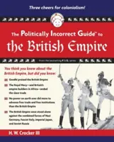 Politicky nekorektný sprievodca britským impériom - The Politically Incorrect Guide to the British Empire