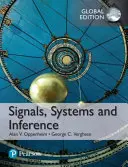 Signály, systémy a inferencia, globálne vydanie - Signals, Systems and Inference, Global Edition
