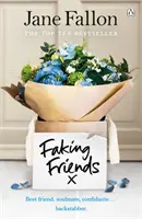 Falošní priatelia - Nedeľný bestseller - Faking Friends - THE SUNDAY TIMES BESTSELLER