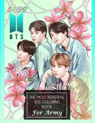 Farebná BTS! Najkrajšie BTS omaľovánky pre ARMY - Color BTS! The Most Beautiful BTS Coloring Book For ARMY