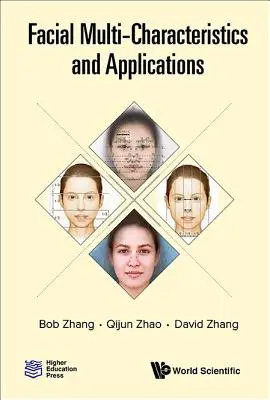 Tvárová multicharakteristika a aplikácie - Facial Multi-Characteristics and Applications