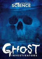 Vyšetrovatelia duchov - Ghost Investigators