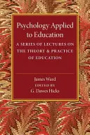 Psychológia aplikovaná na vzdelávanie - Psychology Applied to Education