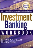 Pracovný zošit investičného bankovníctva - Investment Banking Workbook