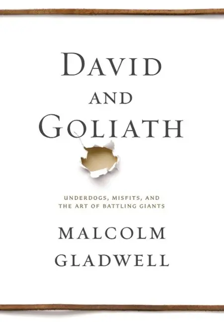 Dávid a Goliáš - Neúspešní, zlyhávajúci a umenie bojovať s obrami (David and Goliath - Underdogs, Misfits, and the Art of Battling Giants) - David and Goliath - Underdogs, Misfits, and the Art of Battling Giants