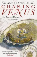 Honba za Venušou - Preteky o zmeranie neba - Chasing Venus - The Race to Measure the Heavens