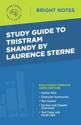 Študijná príručka k Tristramovi Shandymu od Laurenca Sterna - Study Guide to Tristram Shandy by Laurence Sterne