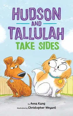 Hudson a Tallulah sa rozchádzajú - Hudson and Tallulah Take Sides
