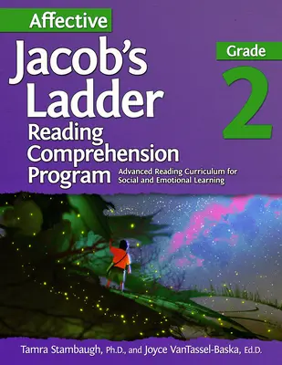 Afektívny program Jakubov rebrík na čítanie s porozumením: Trieda 2 - Affective Jacob's Ladder Reading Comprehension Program: Grade 2