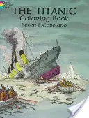 Omaľovánka Titanic - The Titanic Coloring Book