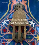 Umenie a remeslá Maroka - Arts and Crafts of Morocco