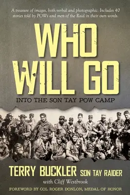 Kto pôjde: do zajateckého tábora Son Tay - Who Will Go: Into the Son Tay POW Camp