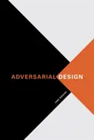 Protichodný dizajn - Adversarial Design