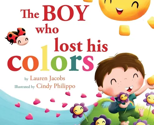 Chlapec, ktorý stratil svoje farby - The Boy who lost his colors
