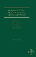 Pokroky v atómovej, molekulárnej a optickej fyzike, 67 - Advances in Atomic, Molecular, and Optical Physics, 67