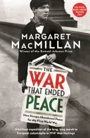 Vojna, ktorá ukončila mier - Ako Európa opustila mier kvôli prvej svetovej vojne - War that Ended Peace - How Europe abandoned peace for the First World War