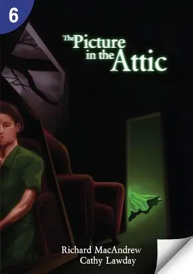 Obraz v podkroví: Page Turners 6: 0 - The Picture in the Attic: Page Turners 6: 0